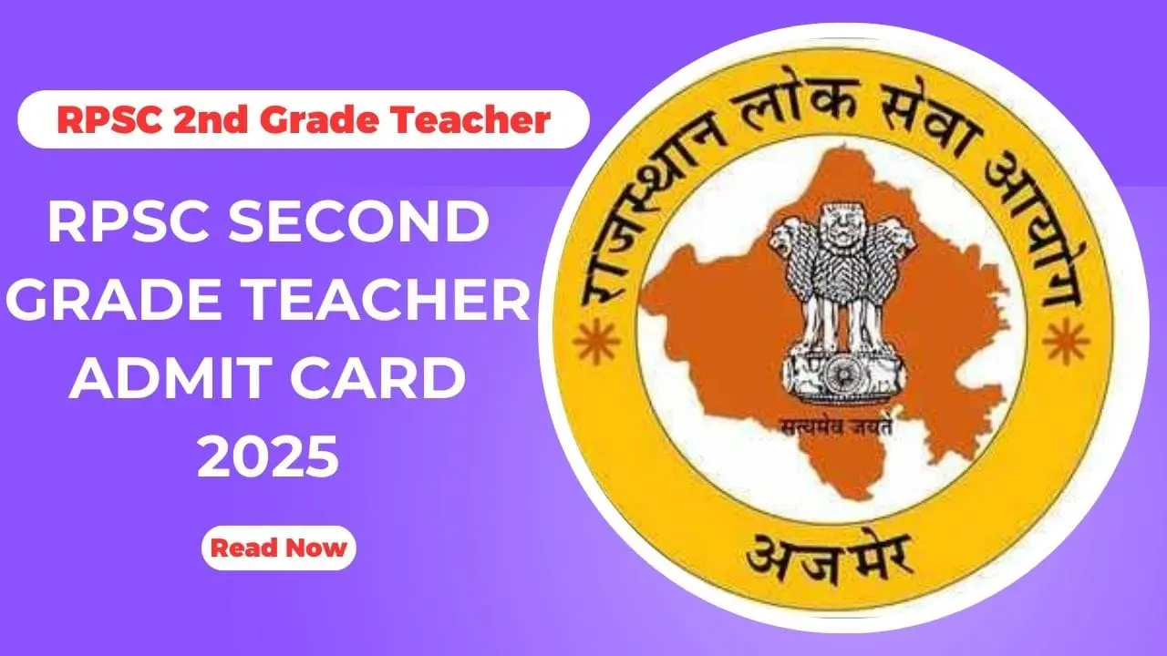 RPSC Second Grade Teacher Admit Card 2025