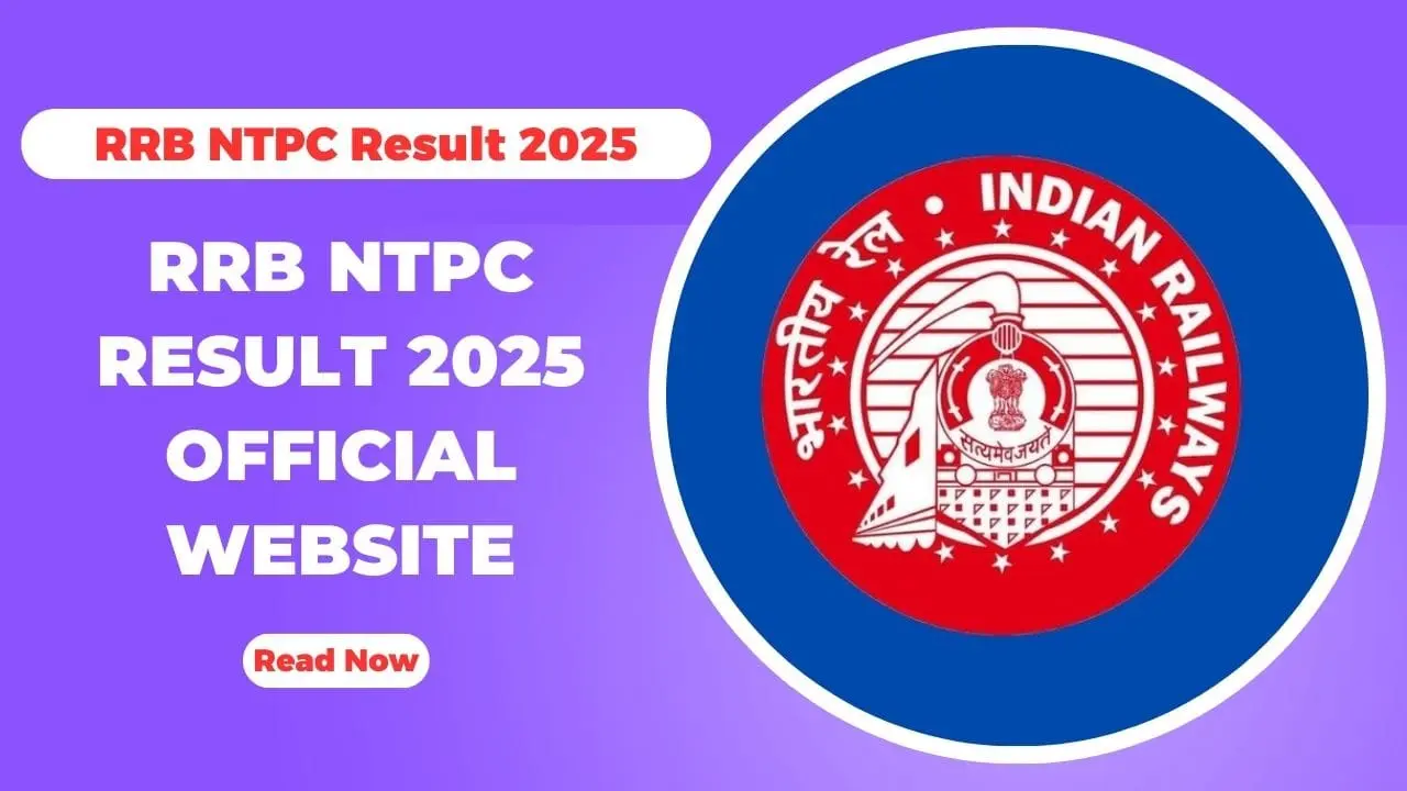 RRB NTPC Result 2025 Official Website