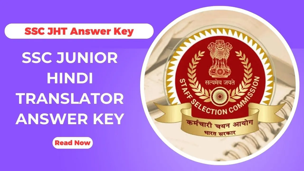 SSC Junior Hindi Translator Answer Key 2025 Out